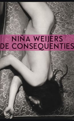 Niña Weijers De consequenties